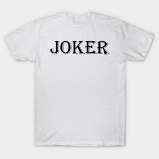 JOKER T-Shirt